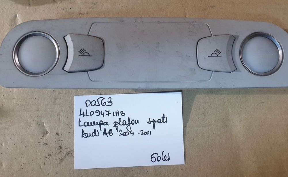 00563 Lampa plafon spate Audi A6 2004-2011