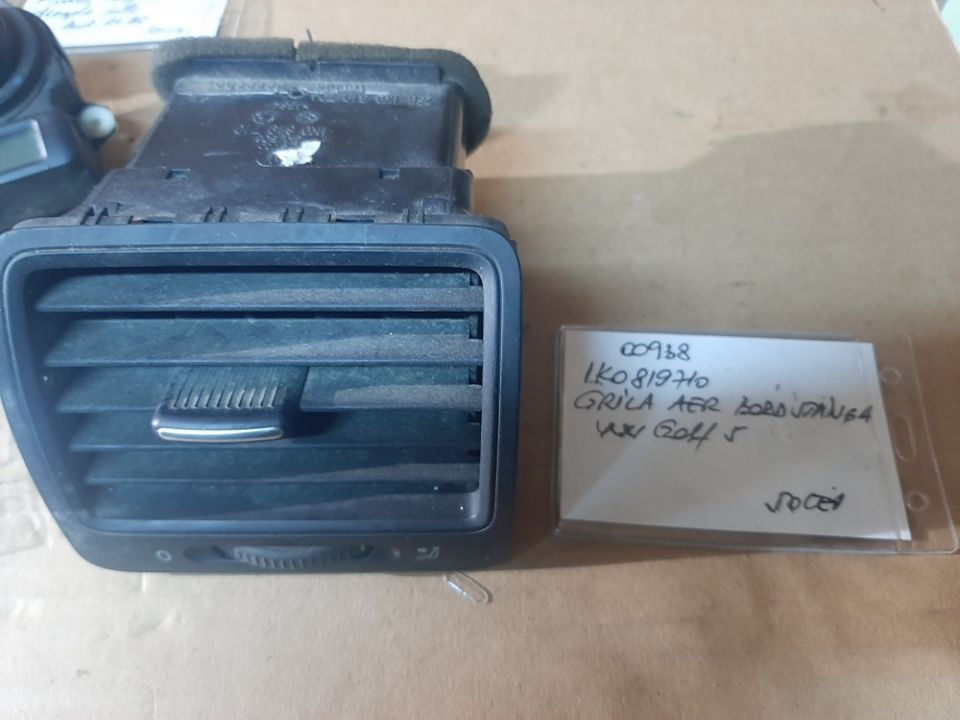 00938 Grila aer bord stanga Vw Golf 5