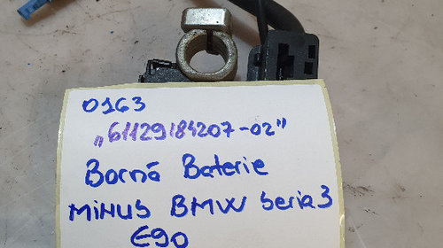 0163 61129184207-02 BORNA BATERIE MINUS BMW SERIA 3 E90