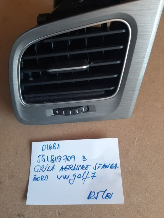 01681 Grila aerisire stanga bord Vw Golf 7