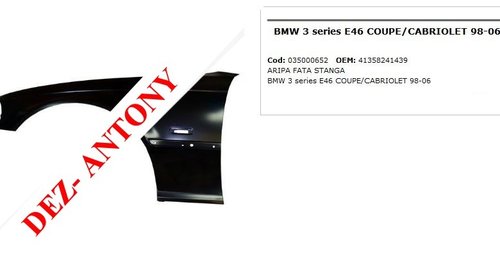 Aripa fata stanga BMW Seria 3 E46 coupe / cab
