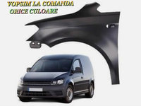 Aripa stanga fata NOUA VW Volkswagen Caddy 2015 2016 2017 2018 2019