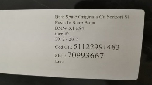 Bara Spate Originala Cu Senzori Si Fusta In Stare Buna BMW X1 E84 (facelift) 2012 2013 2014 2015 51122991483