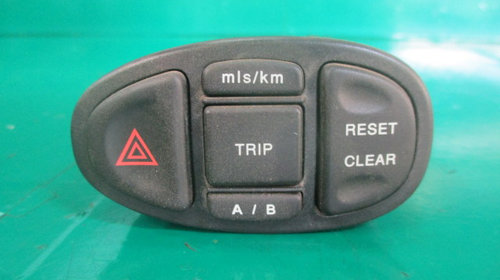 BUTON AVARIE / TRIP / RESET CLEAR / MIS/KM / 