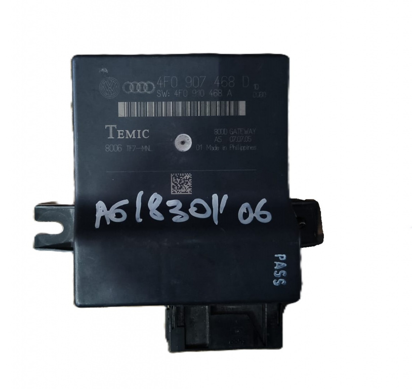Calculator CAN Gateway Audi A6 an 2006 cod piesa 4F0907468D