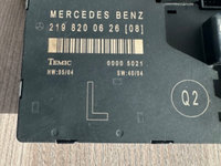 Calculator confort Mercedes CLS cod 219 820 06 26 / 2198200626