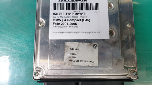 Calculator Motor 7793443 320 TD,110 KW,0281010565 BMW 3 Compact E46 2001-2005