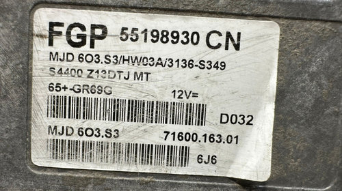 Calculator Motor ECU Opel Corsa D 1.3 CDTI 2006 - 2014 Cod 55198930 [X3163PM]