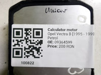 Calculator motor - Opel Vectra B [1995 - 1999] Hatchback 1.6 MT (101 hp)