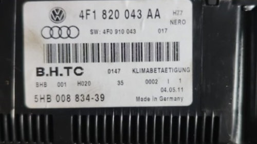Climatronic Audi A6 C6 2.0 TDI 170 Cp / 125 KW cod motor CAH , an 2011 cod 4F1820043AA