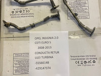 Conducta retur ulei turbo Opel Insignia 2.0 CDTI EURO 5 A20DT A20DTH 55566148 429147374