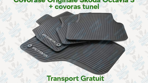 Covorase Originale Skoda Octavia 3 + covoras tunel + Transport Gratuit