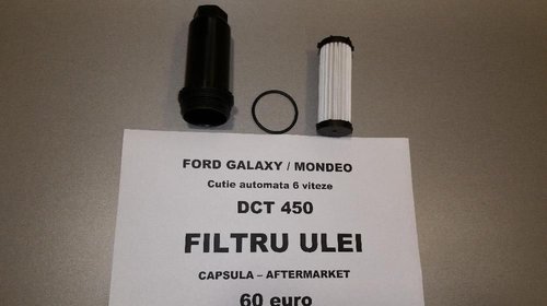 DCT450 Ford Mondeo/Galaxy - Filtru ulei capsu