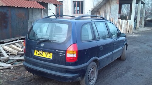 Dezmembrari opel zafira 1.8 1999 - 2005