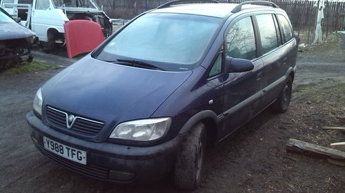 Dezmembrari opel zafira 1.8 1999 - 2005