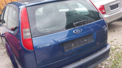 Dezmembrez Ford Focus 2 combi 2007 1.6 TDCI