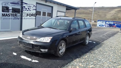 Dezmembrez Ford Mondeo 2.0 TDCI 2005 Euro 4