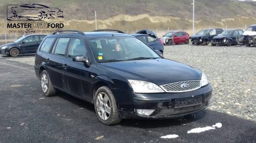 Dezmembrez Ford Mondeo 2.0 TDCI 2005 Euro 4