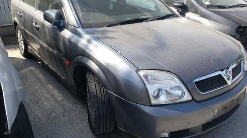 Dezmembrez opel vectra c 2002 1.8i