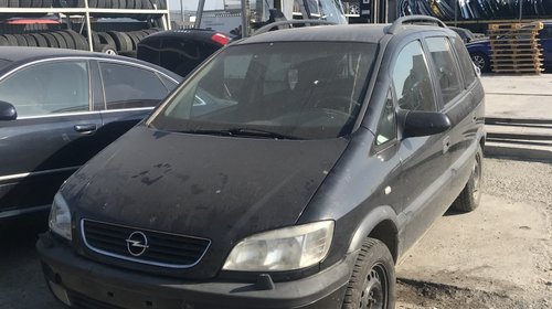 Dezmembrez Opel zafira 2.0 dti 2002