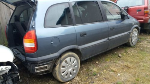 Dezmembrez Opel Zafira A 1.8 benzina 2003