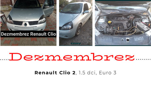 Dezmembrez Renault Clio, Peugeot 206, Ssangyong Rexton