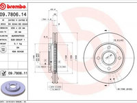 Disc frana 09 7806 11 BREMBO pentru Ford Fiesta Mazda 121 Mazda Soho Ford Puma Ford Focus Ford Ikon Ford Fusion Mazda 2 Mazda Demio