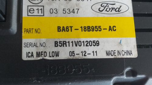 Display Ford Fiesta, an fabricatie 2014, cod. BA6T-18B955-AC