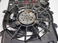 Electroventilator AC Opel Zafira B 1.9 CDTi Astra H ventilator radiator clima GMV 13147279