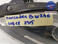 Far stanga cu Bi-Xenon facelift original Mercedes-Benz B-Class W246 Hatchback B 160 CDI 7G-DCT (90 hp) oem