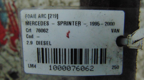 Foaie de arc Mercedes Sprinter din 2001, motor 2.9 Diesel