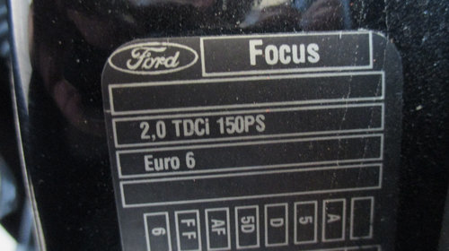 Ford Focus III ( DYB ) 2015 2.0 TDCI euro 6 110KW 150CP 6+1 cod motor T7DB culoare FF break facelift 160.000km