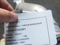 Furtun intercooler Volvo V40 S40 1.5 T3 cod 31422061
