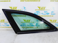 Geam fix stanga spate Audi A4 B8/8K [2007 - 2011]