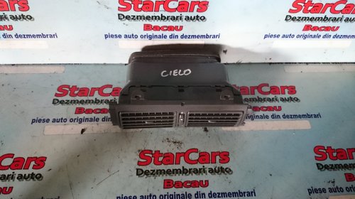 Gura ventilatie Daewoo Cielo 1.5 benzina