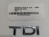 INSCRIPTIE SPATE "TDI" - CROM Audi 4H0 853 737 B 2ZZ