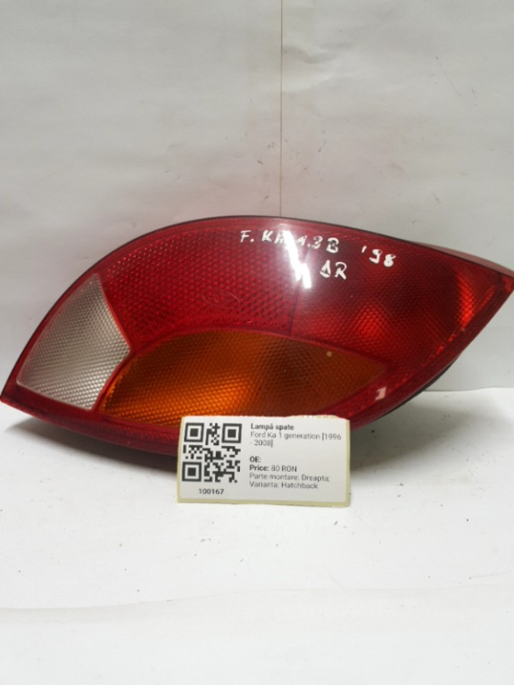 Lampă spate - Parte montare: Dreapta, Varianta: Hatchback - Ford Ka 1 generation [1996 - 2008] Hatchback 3-doors