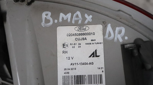 LAMPA DREAPTA SPATE FORD B-MAX AN 2013 AV11-13404-AG