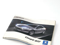 Manual Utilizare Peugeot 407 2004 - Prezent AN064070630, AN 06407 0630