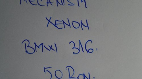 Mecanism xenon bmw 316