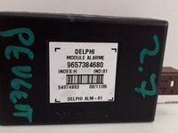 Modul alarma Peugeot 407 9657384680