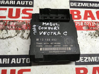 Modul confort Opel Vectra C cod: 13199492