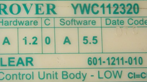 Modul confort Rover 75 1998-2005 Cod: 601-1211-010 , YWC112320