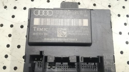 Modul Control Usa Dreapta Spate Audi A6 4F C6