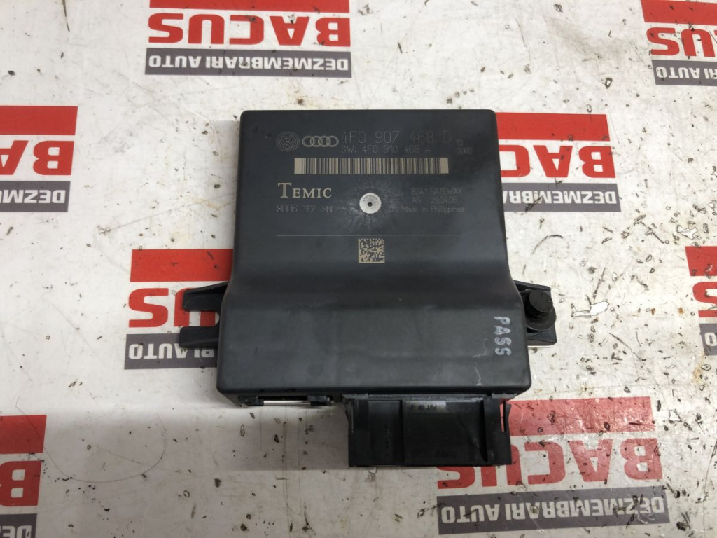 Modul Gateway Audi A6 C6 Cod : 4F0907468D