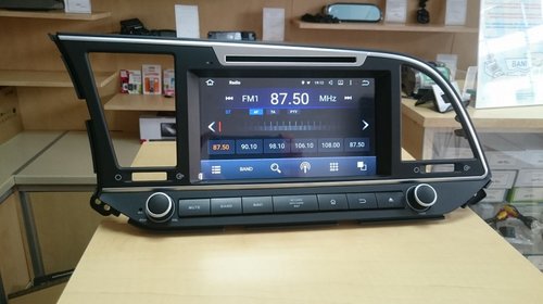 Navigatie Hyundai Elantra 2016- 4+64GB RAM Octa core cu Android