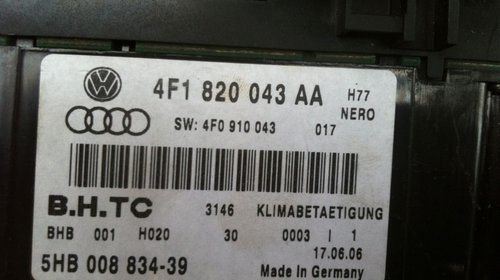 Panou climatronic Audi A6 cod 4F1820043AA
