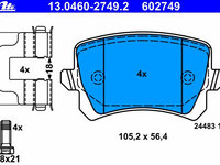 Placute frana 13 0460-2749 2 ATE pentru Vw Passat Seat Alhambra Seat Leon Vw Touran Skoda Octavia Skoda Superb Vw Sharan Audi A3 Vw Golf Vw Jetta Audi Tt Skoda Laura Vw Tiguan Vw Eos Vw Caddy Vw Vento Vw Cc Audi Q3 Audi A6 Audi A4