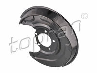 Protectie stropire disc frana 116 444 TOPRAN pentru Vw Passat Audi A6 Skoda Superb