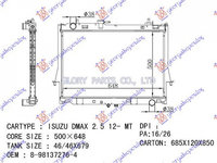 RADIATOR APA ISUZU D-MAX 2012->2016 Radiator apa pentru 2.5 - 3.0 T.D (50x65x26) PIESA NOUA ANI 2012 2013 2014 2015 2016